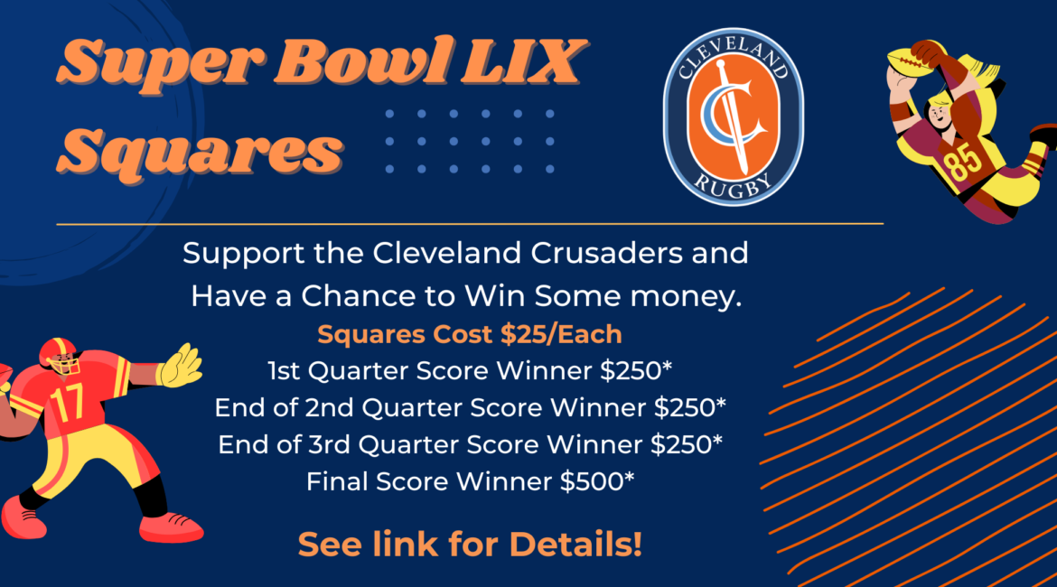 Super Bowl LXV Squares 2025 Cleveland Crusaders Cleveland Rugby